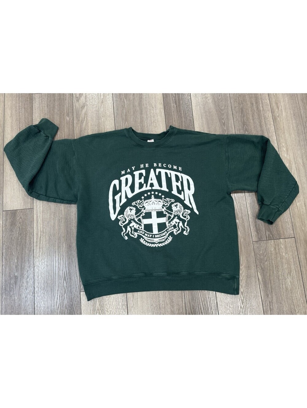 May He Become Greater Unisex Crewneck Sweatshirt Size XL Dark Green